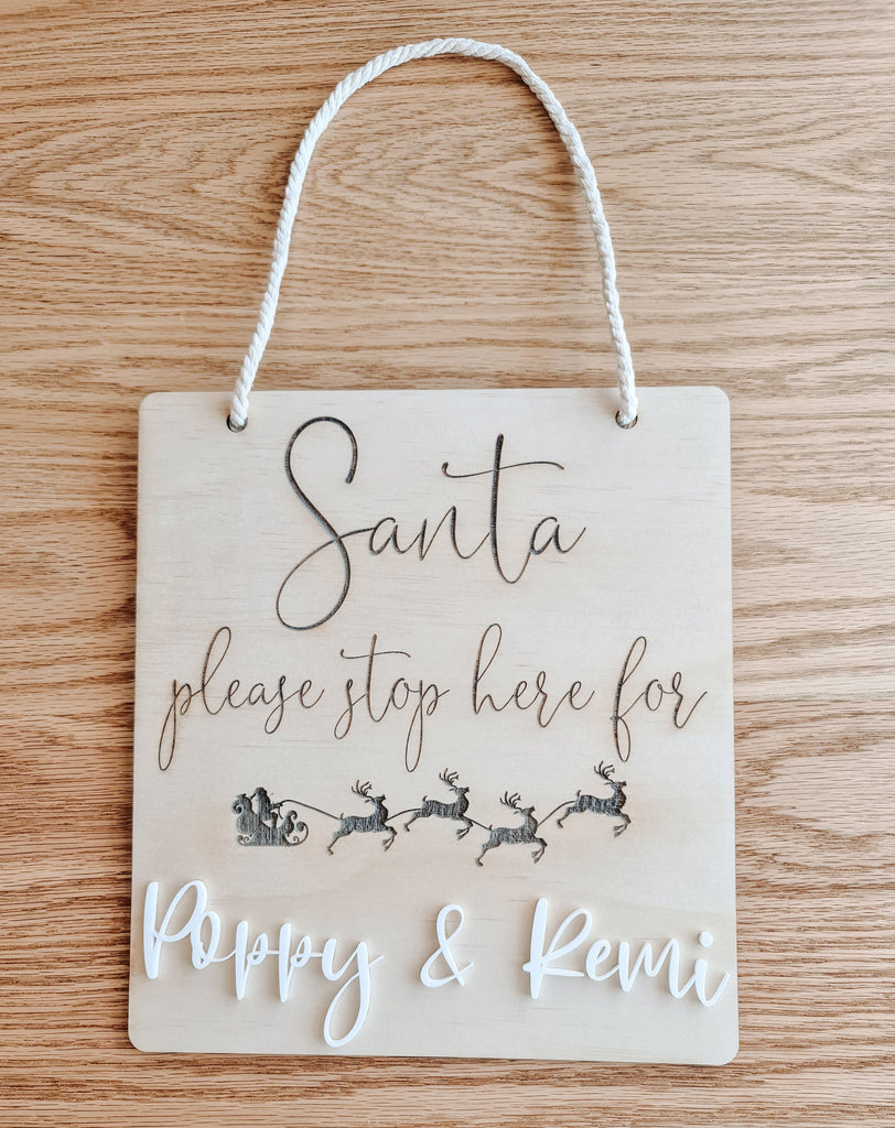 Santa Stop Here for......