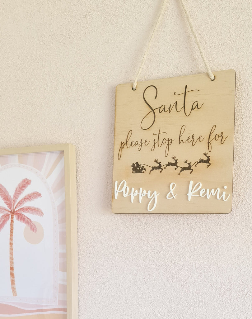 Santa Stop Here for......