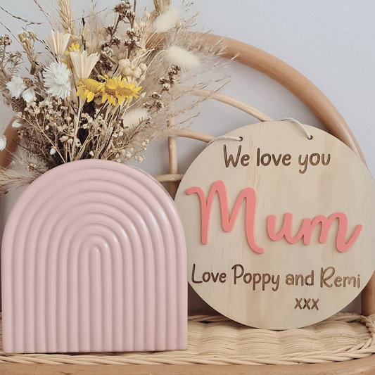 We love you Mum - plaque