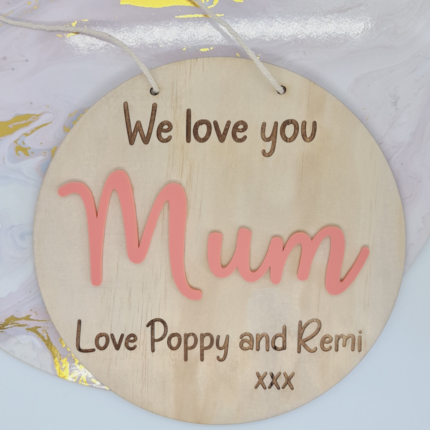 We love you Mum - plaque